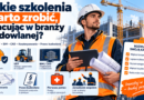 Jakie szkolenia warto zrobić, pracując w branży budowlanej?